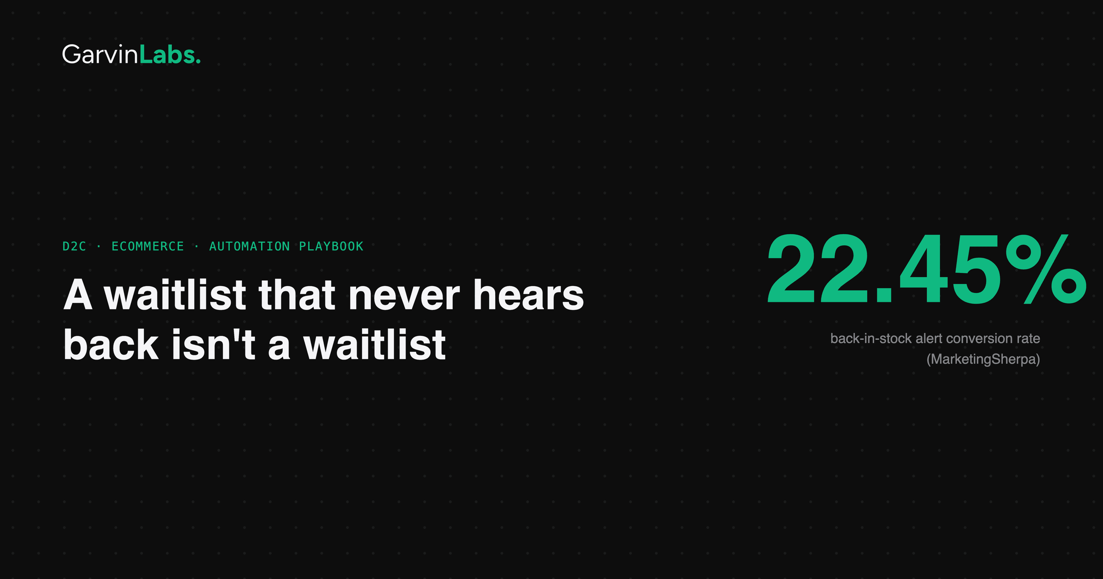 A waitlist that never hears back isn't a waitlist